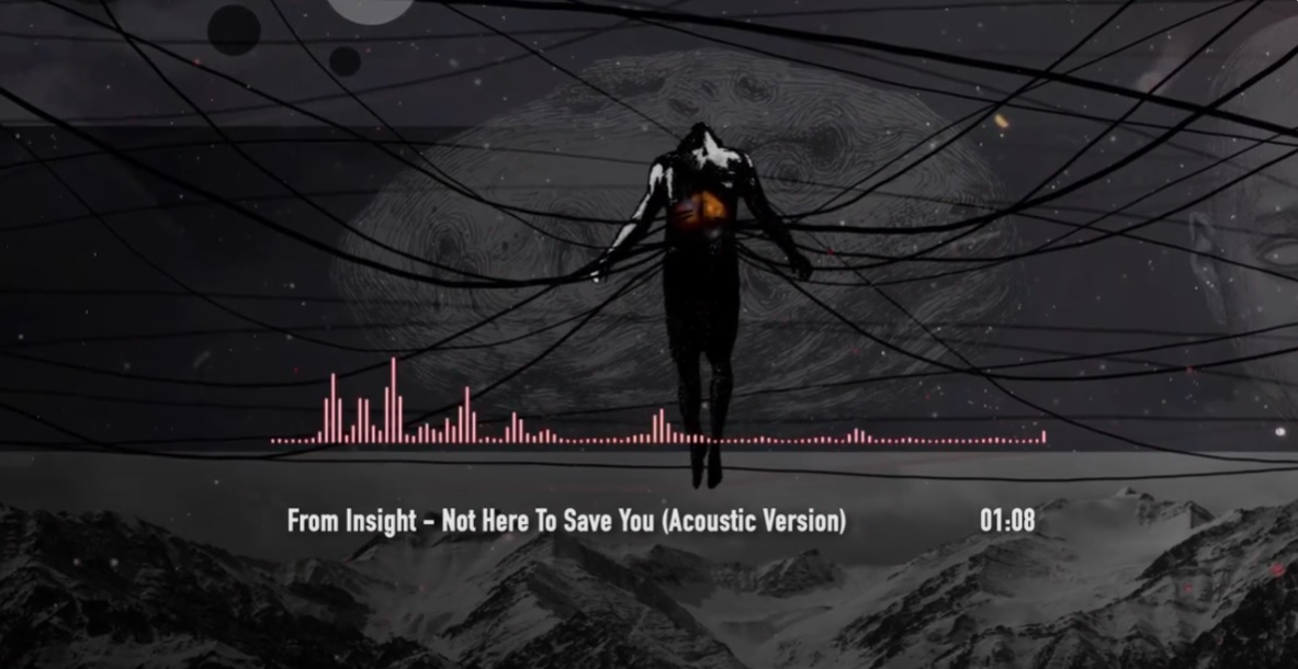 Not Here To Save You (Akustická Verze)